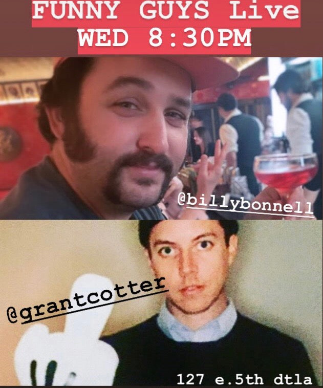 Grant Cotter + Billy Bonnell Comedy Show - Wednesday, October 16th 8:30pm