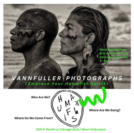 Humafish + VannFuller Photographs Show