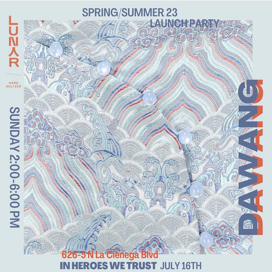 DAWANG S/S ‘23 Launch Party