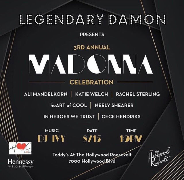 Legendary Damon Presents the 3rd Annual Madonna Celebration Co-Hosted by IHWT